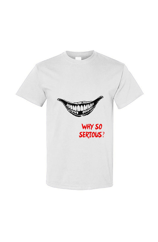 Why so serious Cotton T Shirt