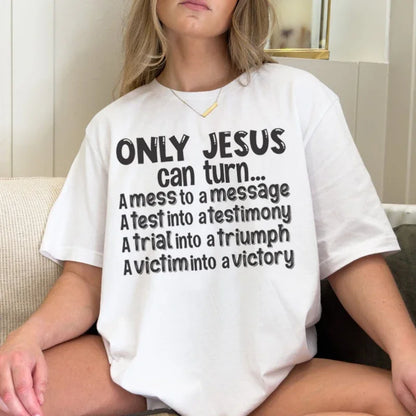 Only Jesus can