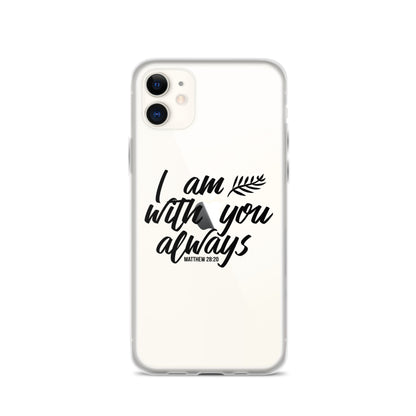 I am with you Case for iPhone®