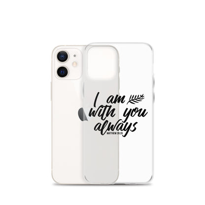 I am with you Case for iPhone®