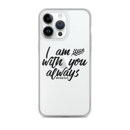 I am with you Case for iPhone®